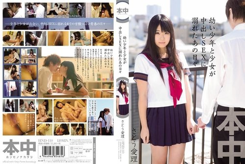 HND-110 Airi Sato: Những Ngày Tuổi Trẻ Đắm Chìm Trong Tình Yêu Creampie